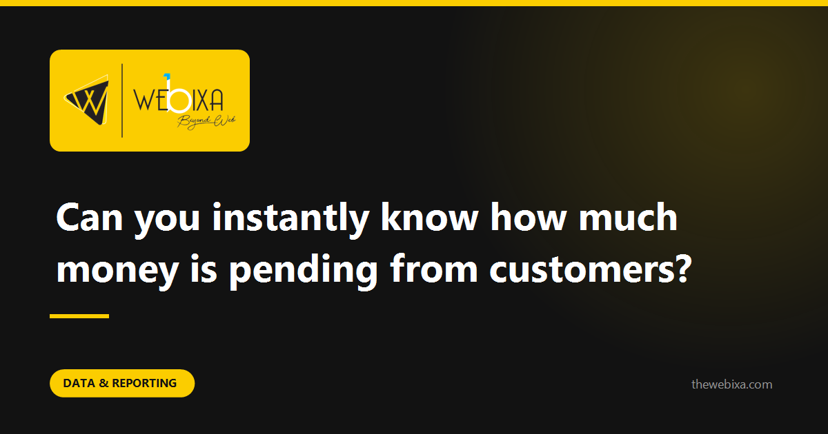 You know your sales figure. Do you know your collection figure?